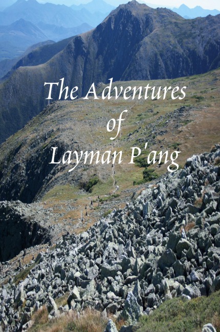 The Adventures of Layman Pang