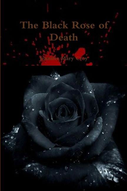 The Black Rose of Death