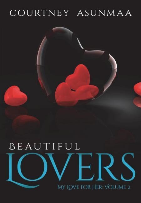 Beautiful Lovers: My Love for Her: Volume 2