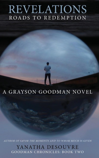 Revelations: Roads to Redemption : A Grayson Goodman Novel