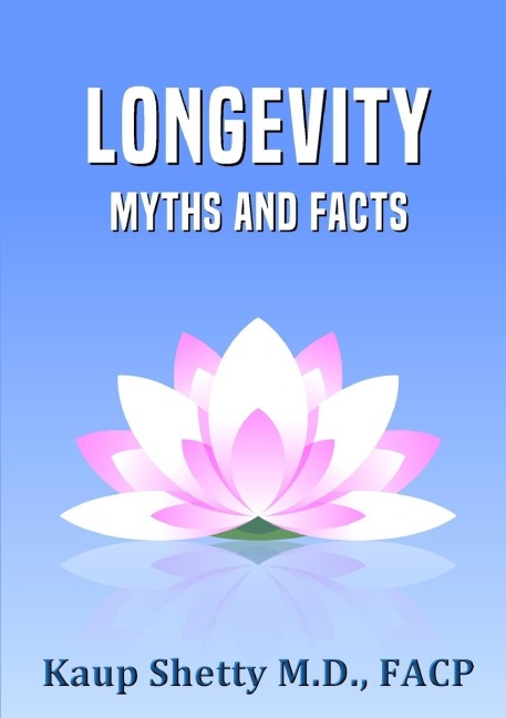Longevity: Myths and Facts