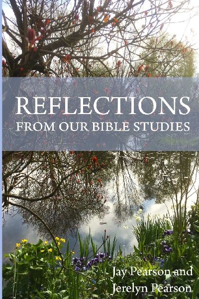 REFLECTIONS from our Bible Studies