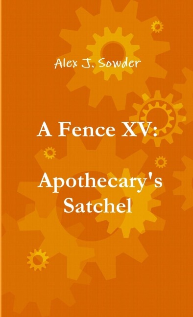 A Fence XV: Apothecarys Satchel