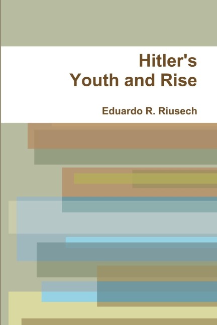 Hitlers youth and Rise