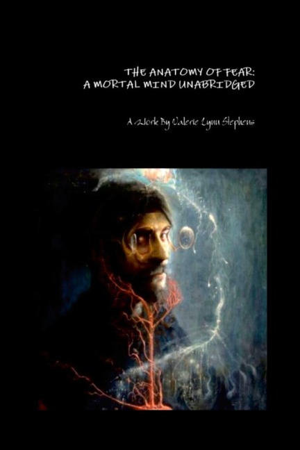THE ANATOMY OF FEAR: A Mortal Mind Unabridged