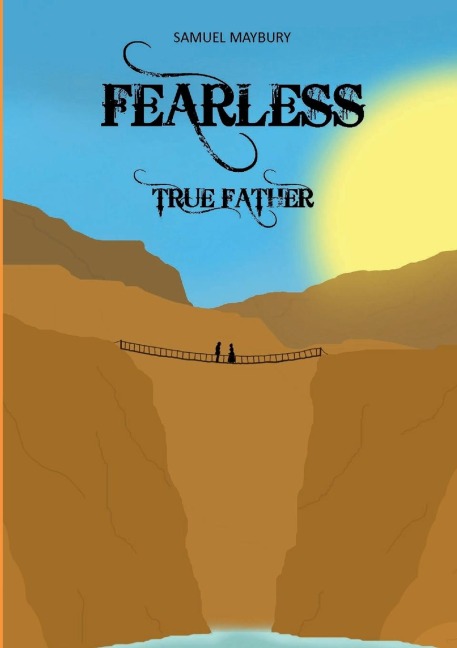 Fearless 3: True Father