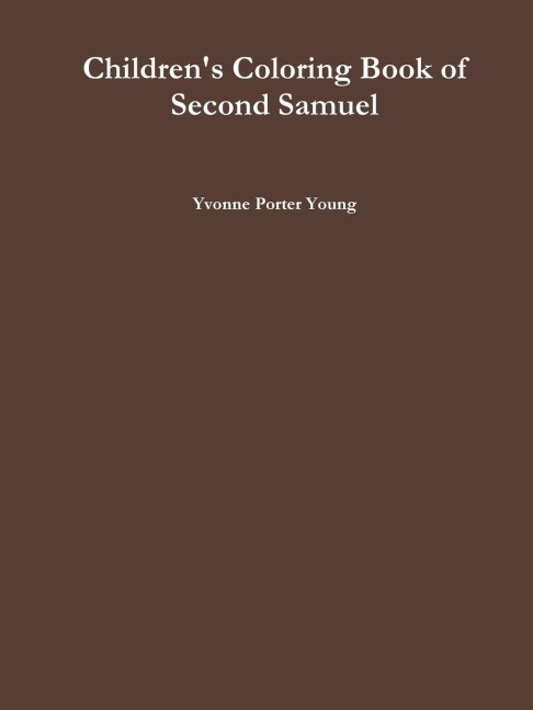Childrens Coloring Book of Second Samuel