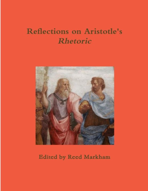 Reflections on Aristotles Rhetoric