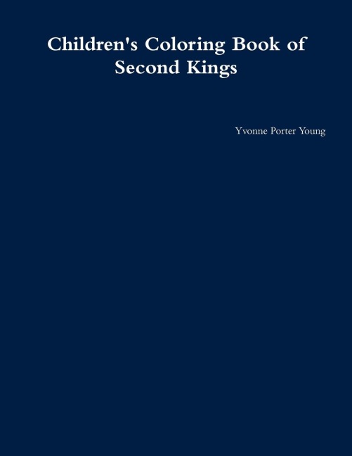 Childrens Coloring Book of Second Kings