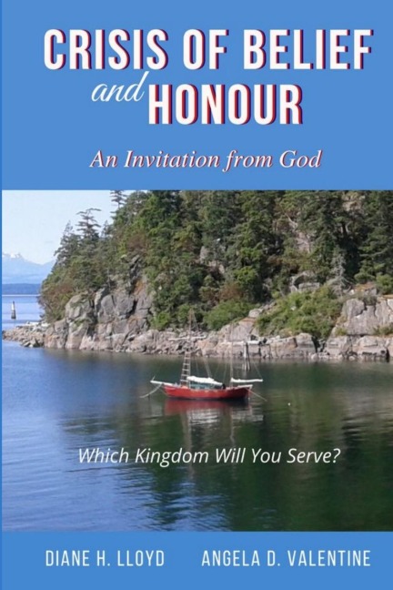 Crisis of Belief and Honour: An Invitation from God