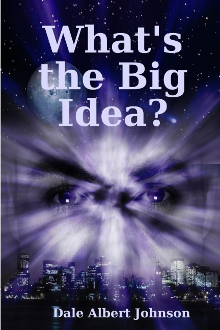 Whats the Big Idea?
