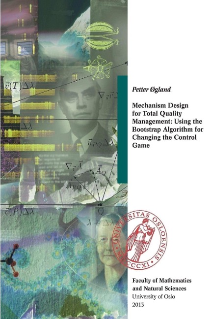 Mechanism Design for Total Quality Management: Using the Bootstrap Algorithm for Changing the Control Game