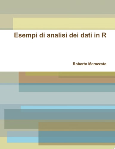 Esempi di analisi dei dati in R