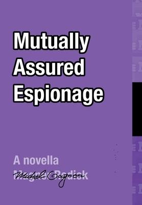 Mutually Assured Espionage: Arenoc(r)