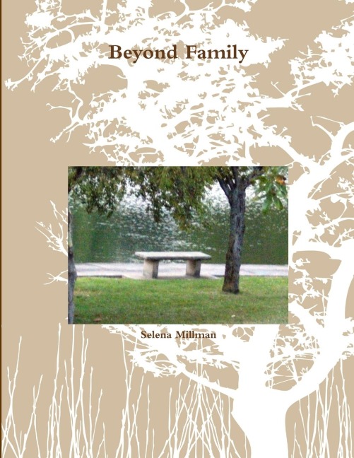 Beyond Family