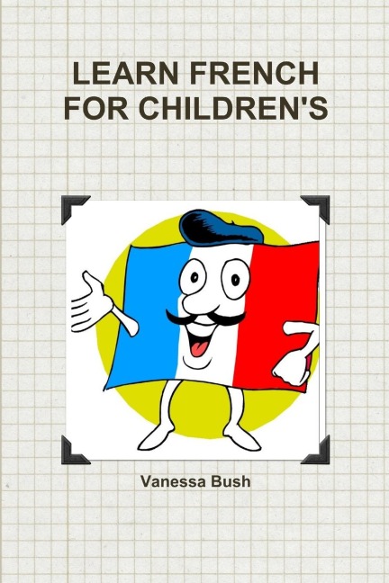 LEARN FRENCH FOR CHILDRENS
