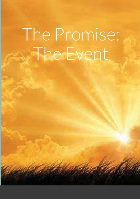 The Promise: The Event