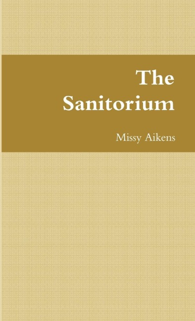 The Sanitorium