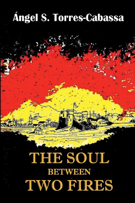 The Soul Between Two Fires