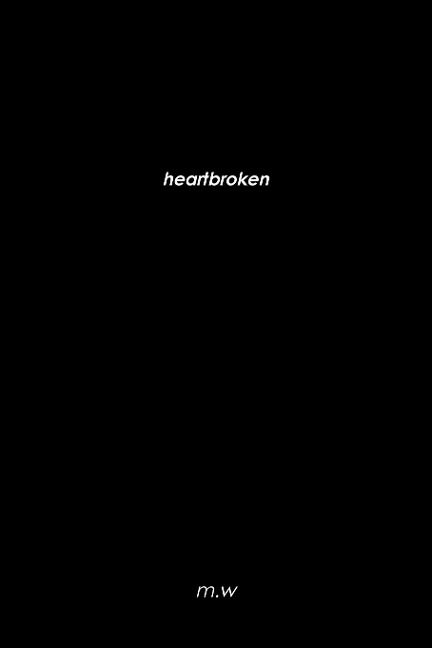 heartbroken