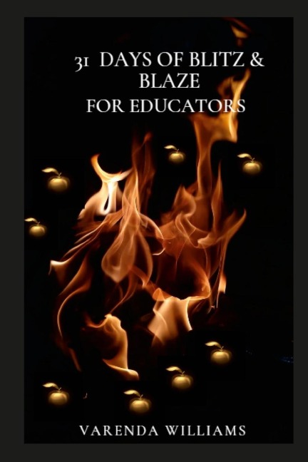 31 Days of Blitz and Blaze for Educators