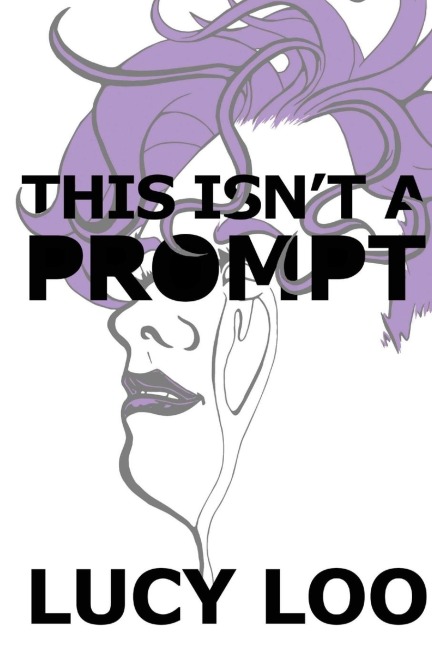 This Isnt a Prompt