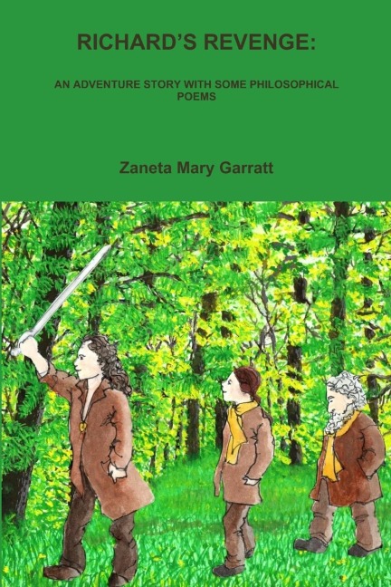 RICHARDS REVENGE: AN ADVENTURE STORY WITH SOME PHILOSOPHICAL POEMS
