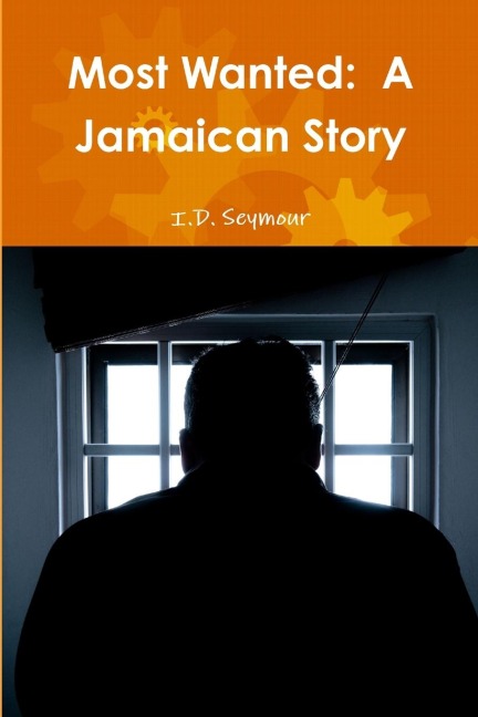 Most Wanted: A Jamaican Story