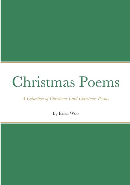 Christmas Poems: A Collection of Christmas Card Christmas Poems