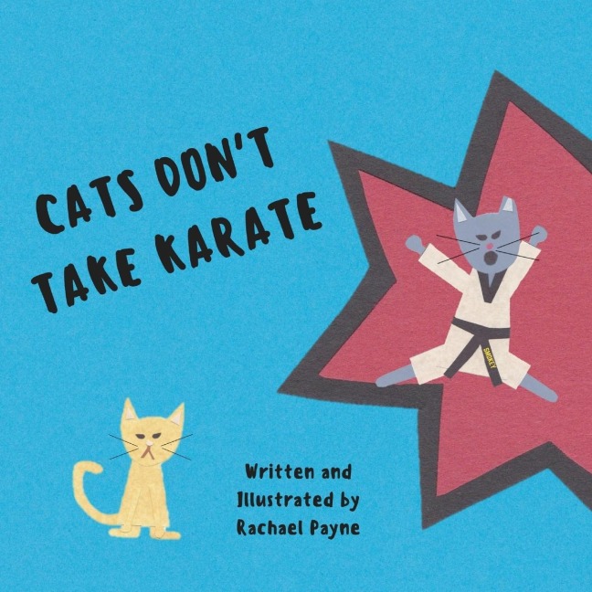 Cats Dont Take Karate