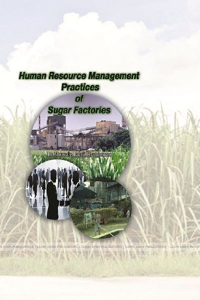 HUMAN RESOURCE MANAGEMENT PRACTICES  OF SUGAR FACTORIES