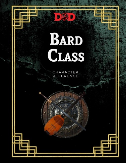 Bard Class Complete Character Journal II: For Bardic Heroes Only