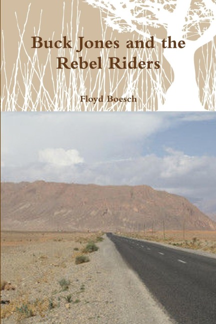 Buck Jones and the Rebel Riders