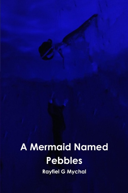 A Mermaid Named Pebbles