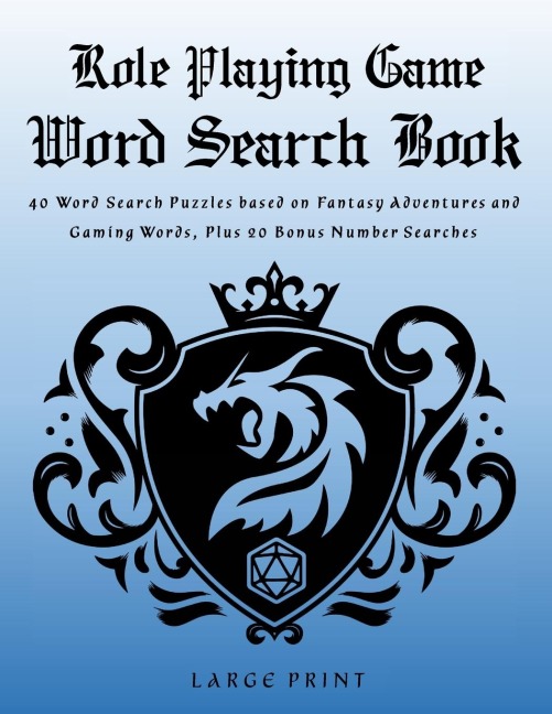 Role Playing Game Word Search Book: Word Search Puzzles and Number Search Puzzles, Fantasy Adventures and Gaming Words, RPG Gift