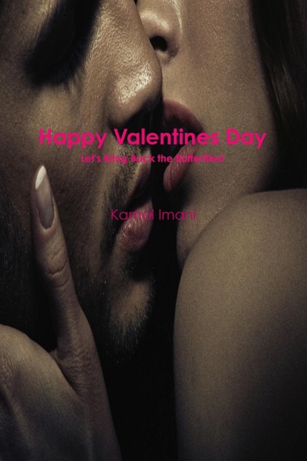 Lets Bring Back the Butterflies - Valentines Day Edition