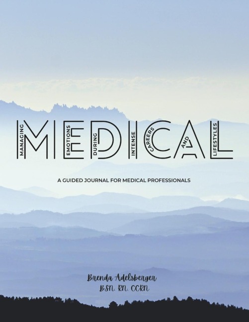 MEDICAL: Managing Emotions During Intense Careers And Lifestyles