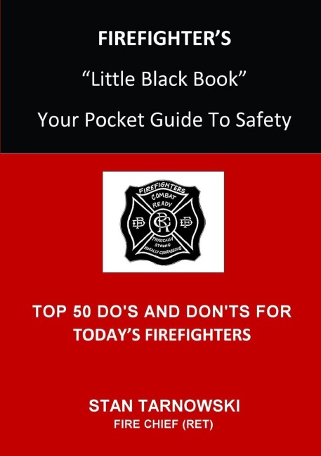 FIREFIGHTERS Little Black Book: Your Pocket Guide To Safety