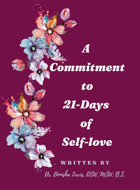 A  Commitment  to  21-Days  of  Self-love