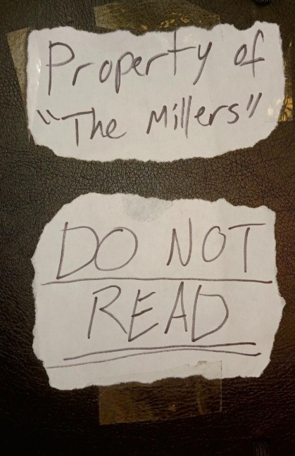 Property of The Millers: DO NOT READ