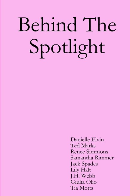 Behind The Spotlight