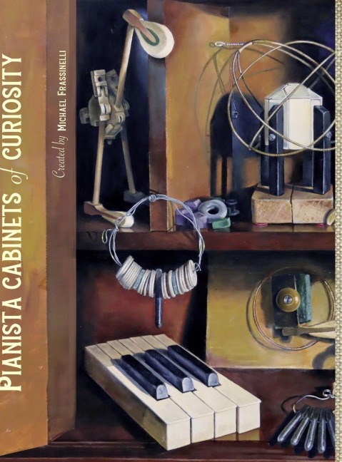 Pianista Cabinets of Curiosity (Hardcover Edition)