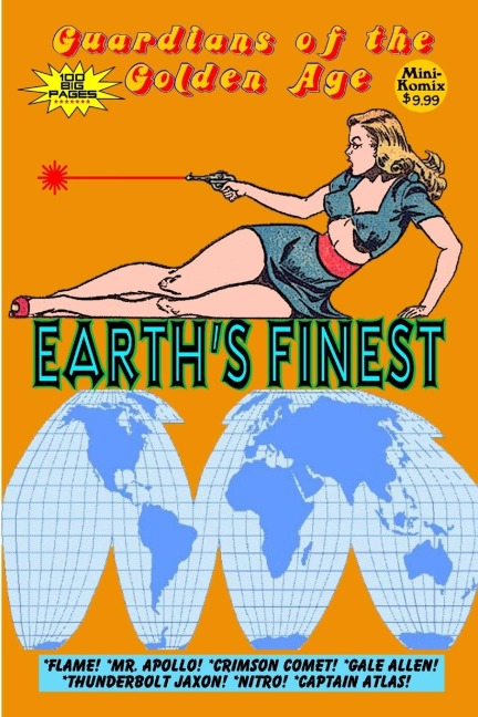Guardians of the Golden Age: Earths Finest