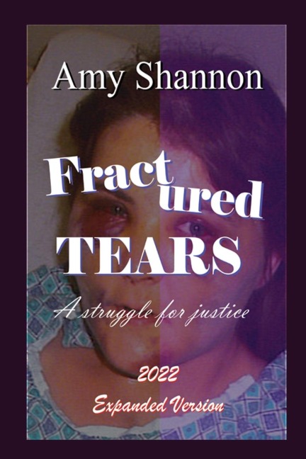 Fractured Tears: A Struggle for Justice Expanded Version
