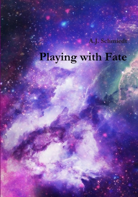 Playing with Fate