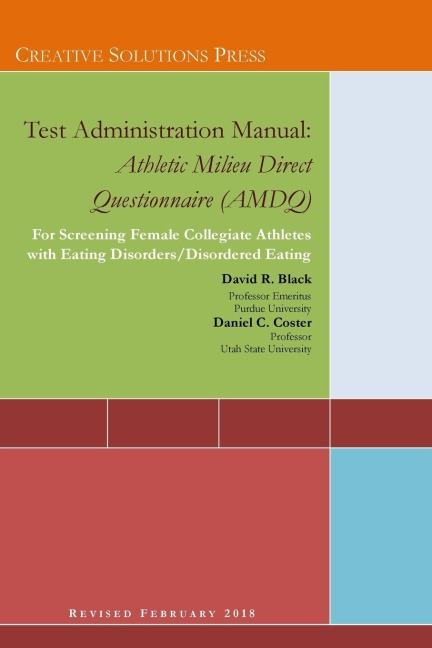 Test Administration Manual: Athletic Milieu Direct Questionnaire (AMDQ)