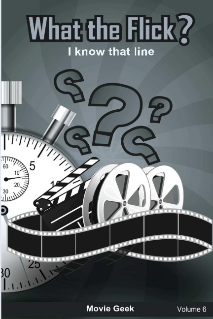 What the Flick? Volume 6