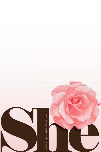 She: A Book of Poetry