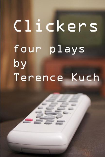 Clickers: : Four Plays