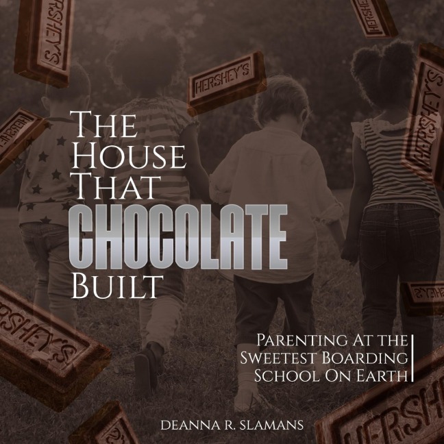 The House That Chocolate Built: Parenting At The Sweetest Boarding School On Earth